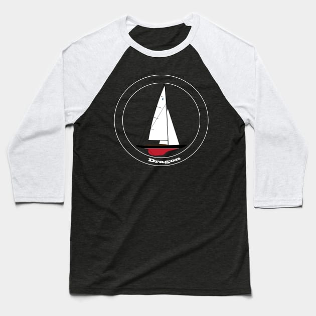 Dragon Class Sailboat Baseball T-Shirt by CHBB